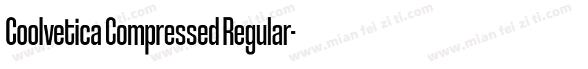 Coolvetica Compressed Regular字体转换